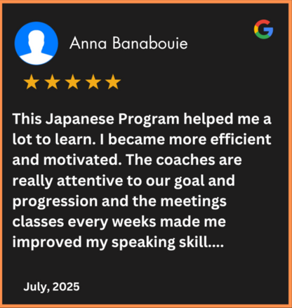 Five-star review from Anna Banabouie about a Japanese learning program on a black background.